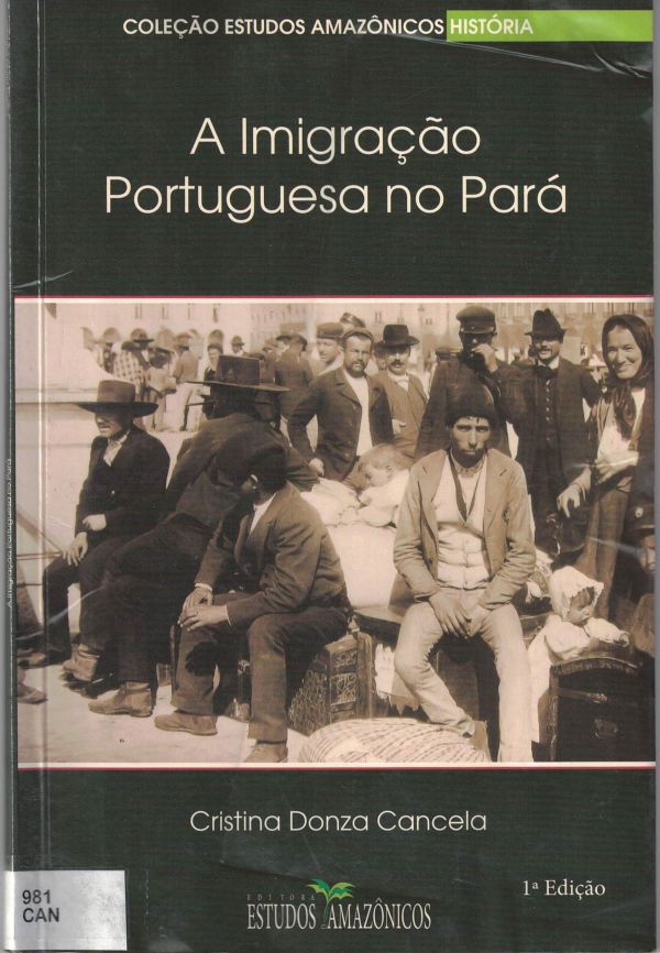 Imigração Portuguesa no Pará, A